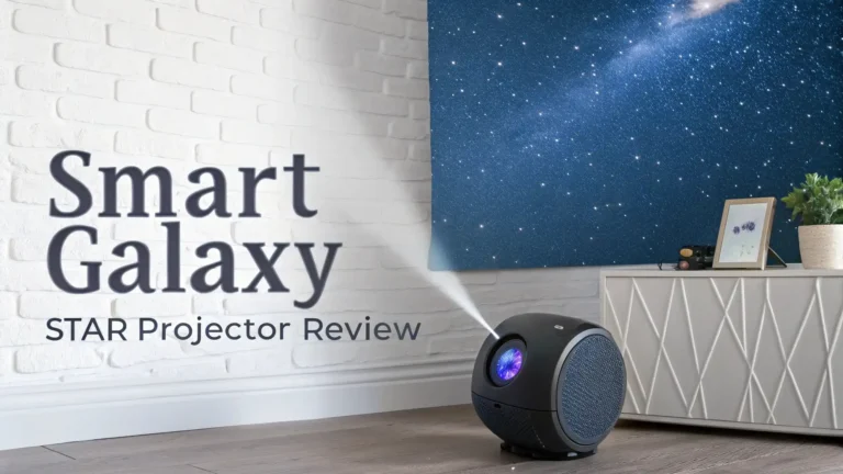 Smart Galaxy Star Projector Review and Buying Guide 2026