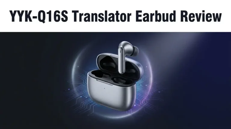 YYK-Q16S Translator Earbud Review: Complete Guide