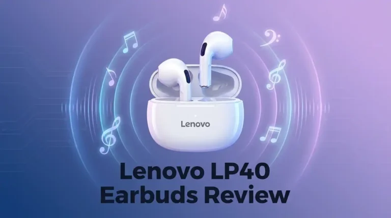 Lenovo LP40 Earbuds Review 2026: Budget Winner?
