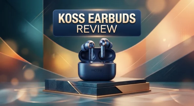 Koss Earbuds Review 2026: Is It Worth Buying?